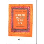 Economic Analysis of the Law Selected Readings