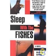 Sleep With the Fishes
