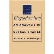 Biogeochemistry : An Analysis of Global Change