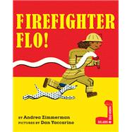 Firefighter Flo!