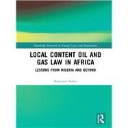 Local Content Oil and Gas Law in Africa book cover, ISBN 9781032241579
