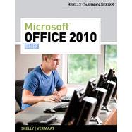 Microsoft® Office 2010: Brief, 1st Edition