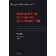 Imaging in Drug Discovery And Early Clinical Trials