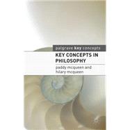 Key Concepts in Philosophy