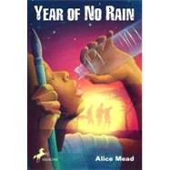 Year of No Rain