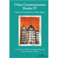 Urban Communication Reader IV