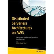 Distributed Serverless Architectures on AWS