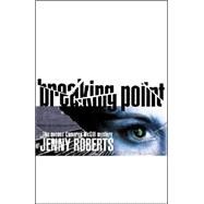 Breaking Point : The Second Cameron McGill Mystery