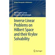 Inverse Linear Problems on Hilbert Space and their Krylov Solvability