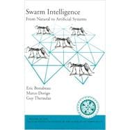 Swarm Intelligence From Natural to Artificial Systems