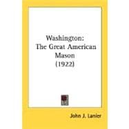 Washington : The Great American Mason (1922)