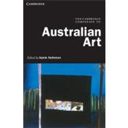 The Cambridge Companion to Australian Art