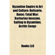 Byzantine Empire in Art and Culture : Rome
