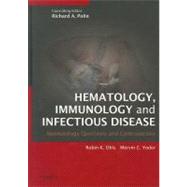 Hematology, Immunology and Infectious Disease: Neonatology Questions and Controversies