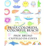 Praia Colorida, Colorful Beach