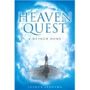 Heaven Quest: A Detour Home