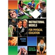 Instructional Models For Physical Education