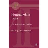 Hammurabi's Laws Text, Translation and Glossary