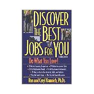 Discover the Best Jobs for You Do What You Love