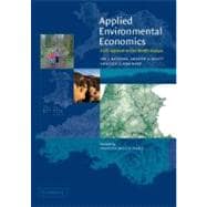 Applied Environmental Economics: A GIS Approach to Cost-Benefit Analysis