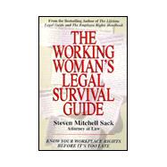 The Working Woman's Legal Survival Guide: Know Your Workplace Rights Before It's Too Late