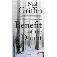 Benefit of the Doubt A Novel
