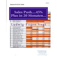 Sales Push....45% Plus in 20 Monaten...