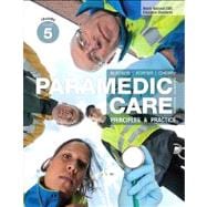 Workbook for Paramedic Care Principles & Practice, Volume 5