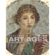 Gardner’s Art through the Ages A Global History, Volume I (Book Only)
