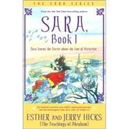 Sara, Book 1 Sara Learns the Secret about the Law of Attraction