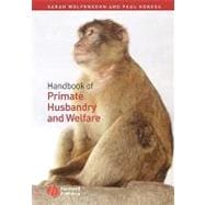 Handbook Of Primate Husbandry And Welfare