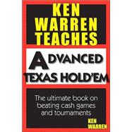 Ken Warren Teaches Advanced Texas Hold'em, Vol. 2