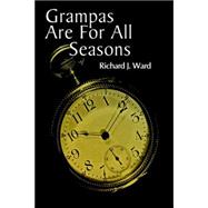 Grampas Are for All Seasons