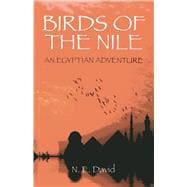 Birds of the Nile An Egyptian Adventure book cover, ISBN 9781782791584