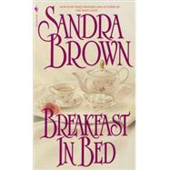 Breakfast in Bed A Novel