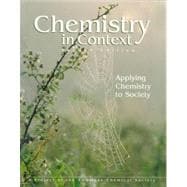 Chemistry in Context : Applying Chemistry to Society