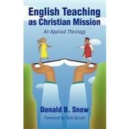 English Teaching As Christian Mission