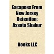 Escapees from New Jersey Detention : Assata Shakur