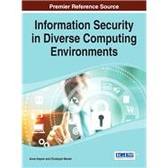 Information Security in Diverse Computing Environments
