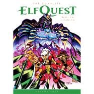 The Complete ElfQuest Volume 4