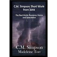 C.m. Simpson - Short Works from 2014