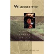Wisdomkeepers : Meetings with Native American Spiritual Elders