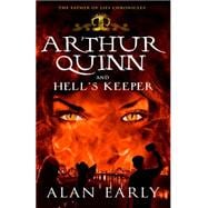 Arthur Quinn and Hell's Keeper