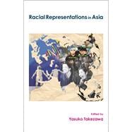 Racial Representations in Asia