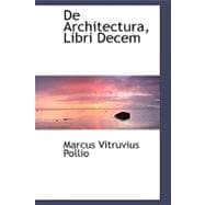 De Architectura, Libri Decem