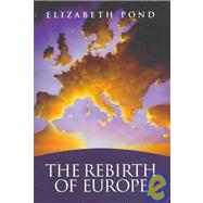The Rebirth of Europe
