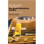 International Dimension of the Israel-Palestinian Conflict, The