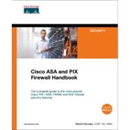 Cisco ASA and PIX Firewall Handbook