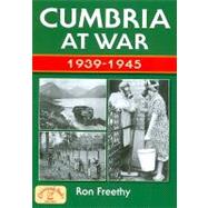 Cumbria at War 1939-1945