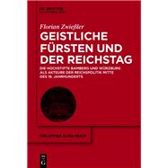Geistliche Fürsten und der Reichstag
